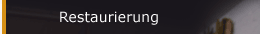 Restaurierung
